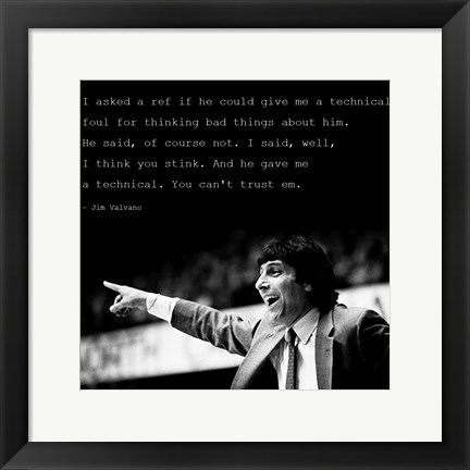 Framed You Can&#39;t Trust Em, Jimmy V Print