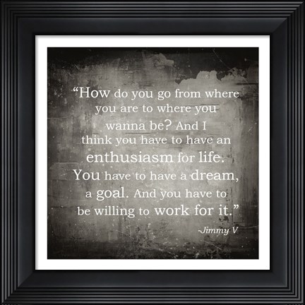Framed Enthusiasm Jimmy V Quote Print