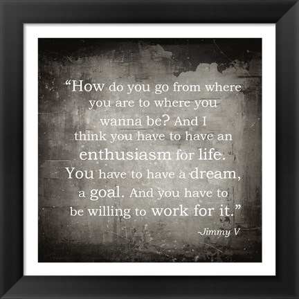 Framed Enthusiasm Jimmy V Quote Print