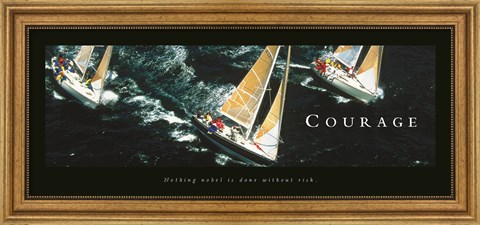 Framed Courage-Sailboats Print