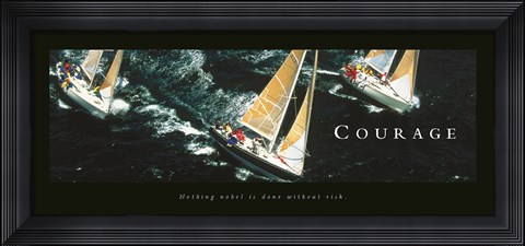 Framed Courage-Sailboats Print