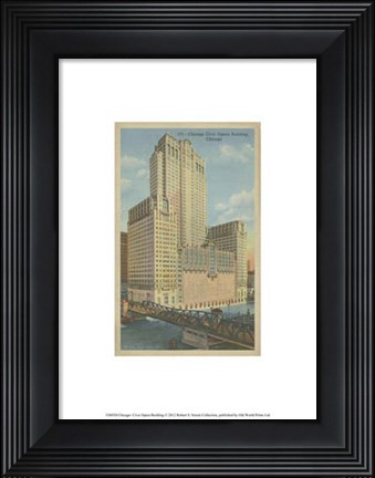 Framed Chicago- Civic Opera Building Print