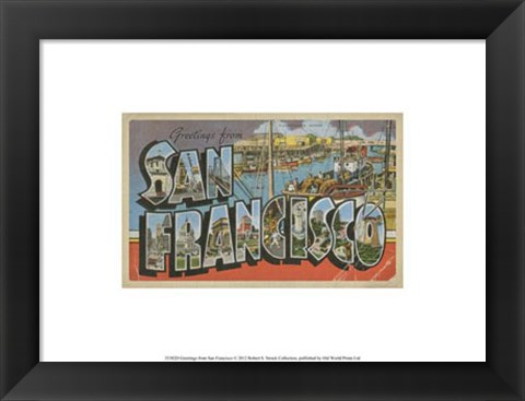 Framed Greetings from San Francisco Print