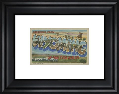 Framed Greetings from Wyoming Print