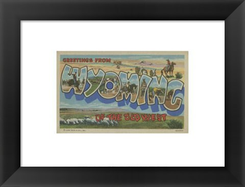 Framed Greetings from Wyoming Print