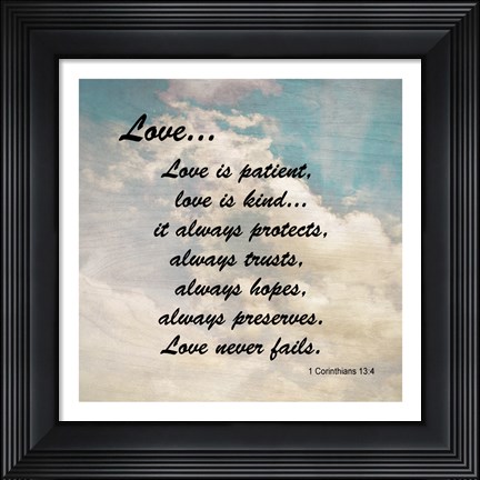 Framed Love 1 Corinthians 13:4 Against the Sky Print