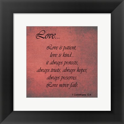 Framed Love 1 Corinthians 13:4 Print