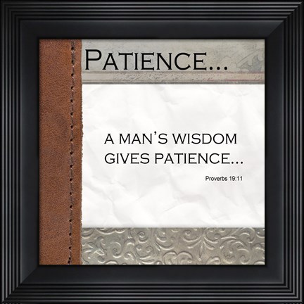 Framed Patience Print