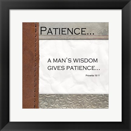 Framed Patience Print