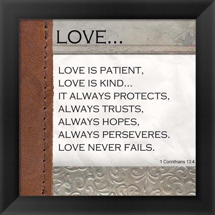 Framed Love is Patient, Love is Kind Print