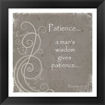 Framed Patience Quote Print