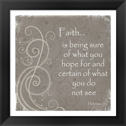 Framed Faith Quote Print