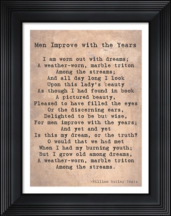 Framed Men Improve With the Years Print