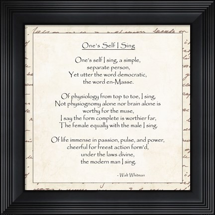 Framed One&#39;s Self I Sing by Walt Whitman Print