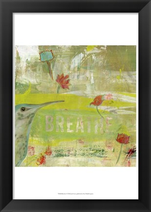 Framed Breathe I Print