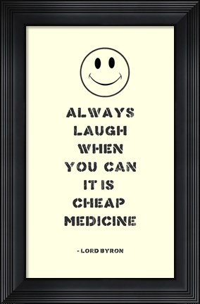 Framed Always Laugh Lord Byron Quote Print