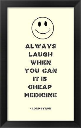 Framed Always Laugh Lord Byron Quote Print