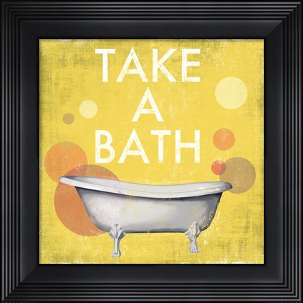 Framed Take a Bath Print