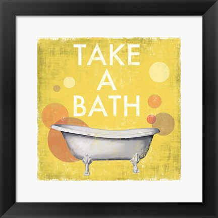 Framed Take a Bath Print