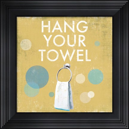 Framed Hang your Towel Print