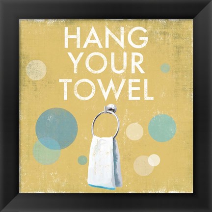 Framed Hang your Towel Print