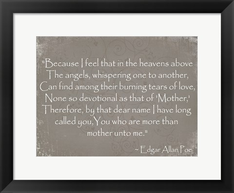 Framed More Than Mother, Edgar Allan Poe Print