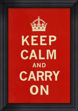 Framed Keep Calm And Carry On II Print