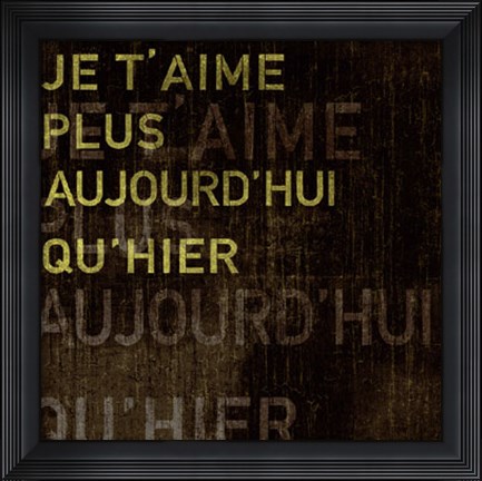 Framed I Love You More Today Than Yesterday Print