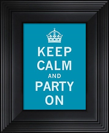 Framed Keep Calm and Party On Print