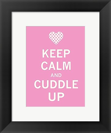 Framed Keep Calm Cuddle Print