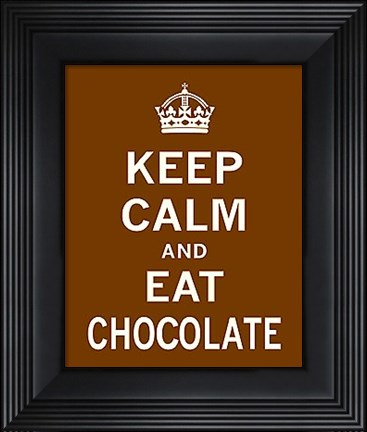 Framed Keep Calm and Eat Chocolate Print