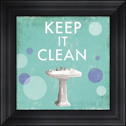 Framed Keep it Clean Print