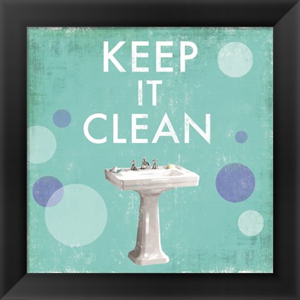 Framed Keep it Clean Print