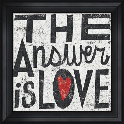 Framed Answer is Love Grunge Square Print