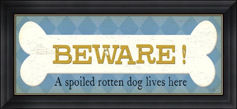 Framed Beware Print