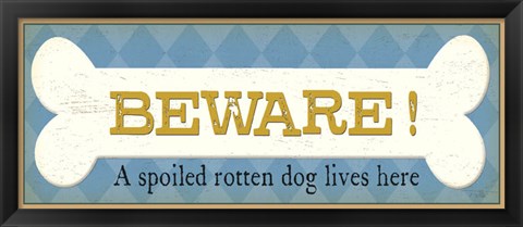 Framed Beware Print
