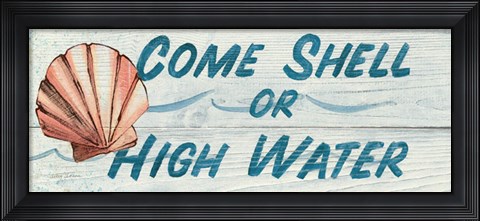Framed Come Shell or High Water Print