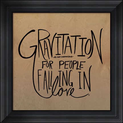 Framed Love &amp; Gravity Print