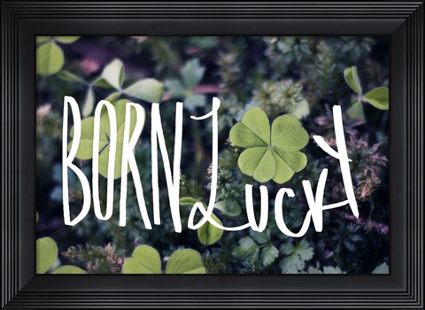 Framed Born Lucky Print