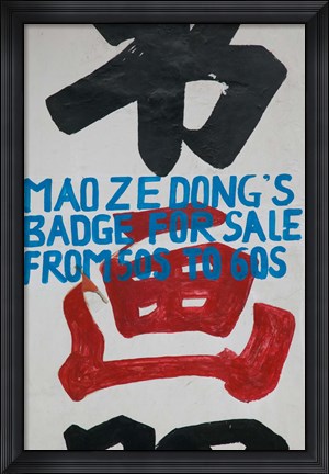 Framed Close-up of a store sign for selling Chairman Mao badges, Old Town, Dali, Yunnan Province, China Print