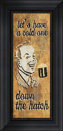 Framed Down the Hatch Print