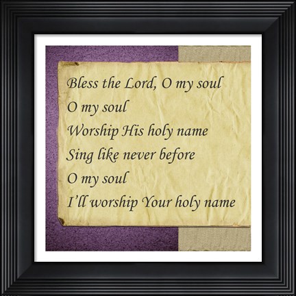 Framed O My Soul Print