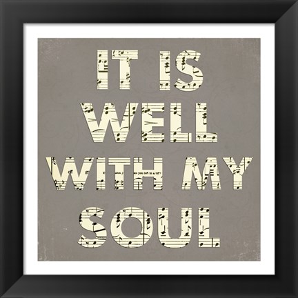 Framed It Is Well With My Soul - Gray Print