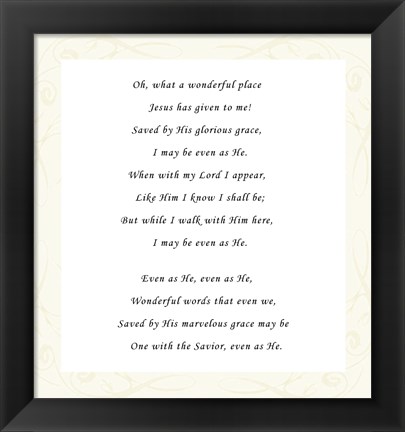 Framed What A Wonderful Place Print