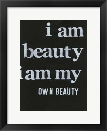 Framed Be Beautiful II Print