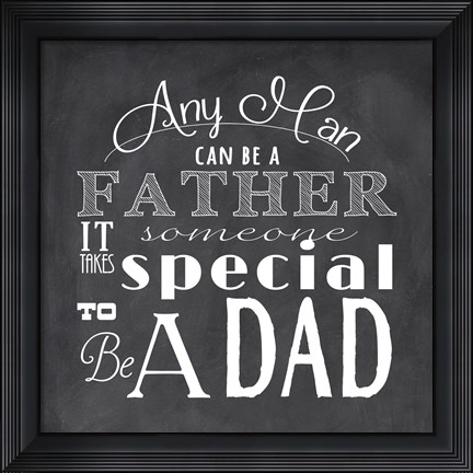 Framed To Be A Dad - square Print