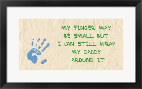 Framed My Finger May Be Small Green and Blue Print