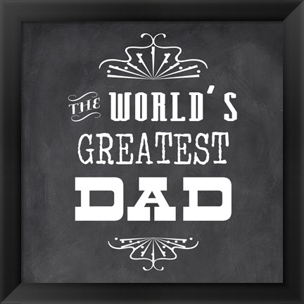 Framed World&#39;s Greatest Dad II Print