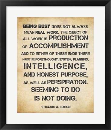 Framed Seeming to Do is Not Doing - Thomas Edison Print