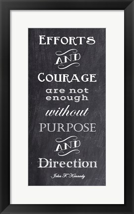 Framed Efforts &amp; Courage Quote Print